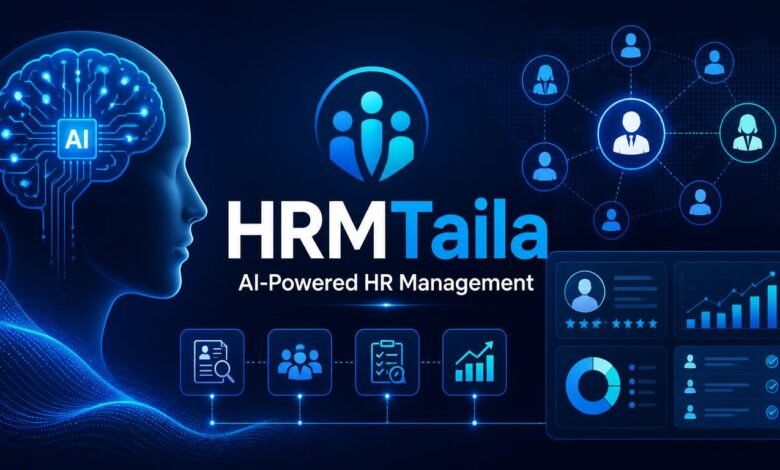 HRMTaila Explained: AI in HR Management and Automation